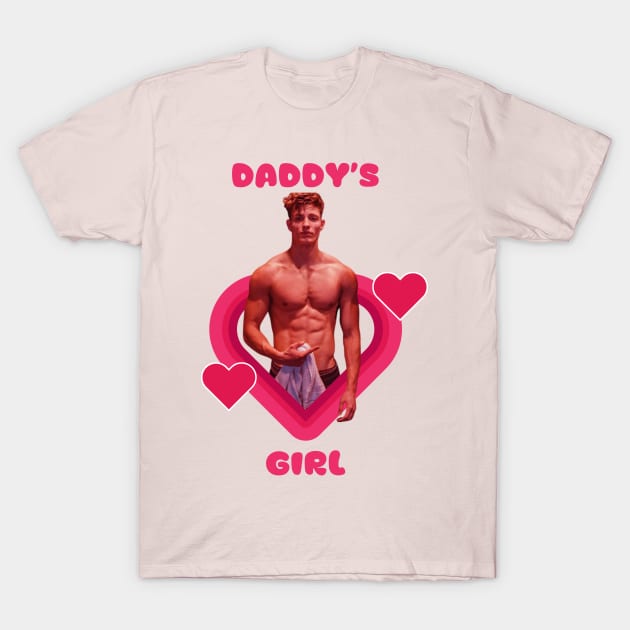 Daddy's Girl T-Shirt by Pawsitivity Park